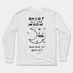 Shoot for the Moon! Long Sleeve T-Shirt